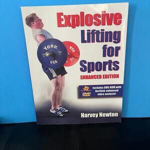 Explosive Lifting for Sports by Harvey Newton (2006, Book Only - No DVD)